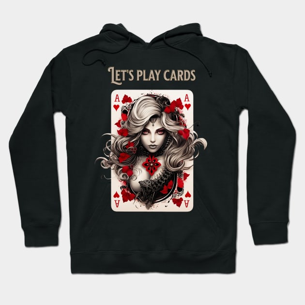 Let's play cards Hoodie by Pflugart